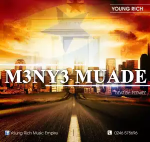 Young Rich - Meny3 Muade